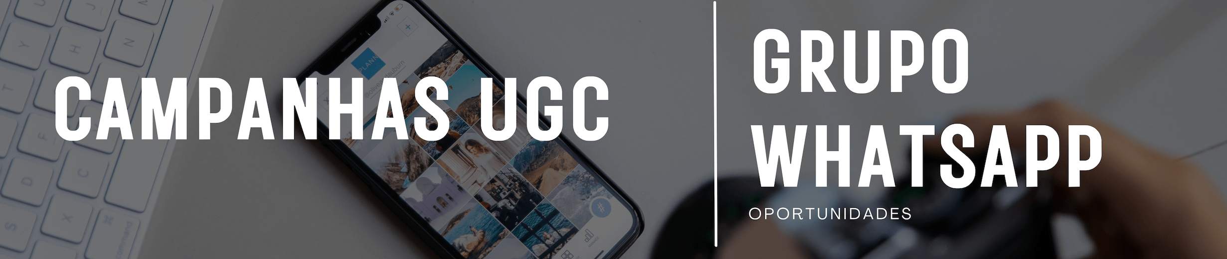 Campanhas UGC